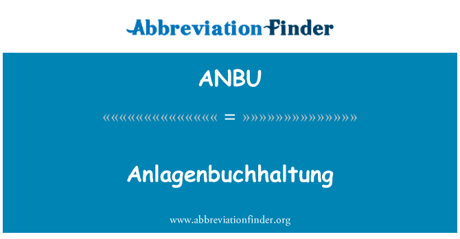ANBU: Anlagenbuchhaltung