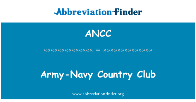 ANCC: 陸軍-海軍鄉村俱樂部