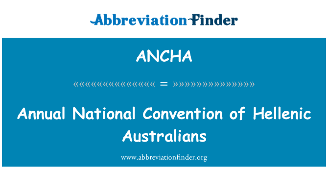 ANCHA: Convención nacional anual de australianos helénicos