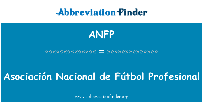 ANFP: 协会全国德足球专业
