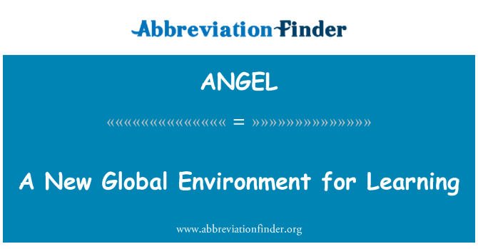 ANGEL: Yon nouvo anviwònman Global pou aprann