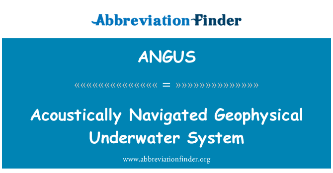 ANGUS: Acoustique Avez Géophysiques sistèm anba dlo