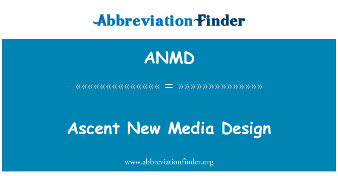ANMD: Stigningen New Media Design