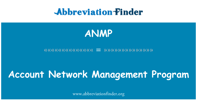 ANMP: Програма за управление на сметка мрежа