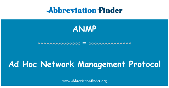 ANMP: Протокол за управление на Ad Hoc мрежа