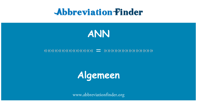 ANN: Algemeen