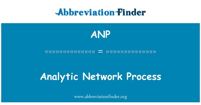 ANP: Proċess ta ' Network analitika