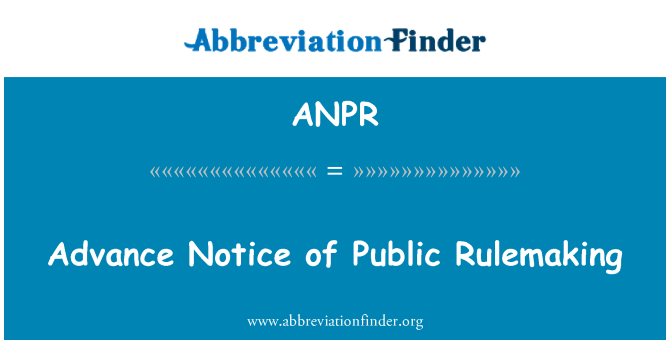 ANPR: Avviż bil-quddiem tal-Rulemaking pubbliċi