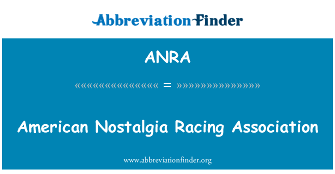 ANRA: Američki nostalgija Racing udruga