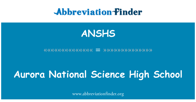 ANSHS: Aurora nationale Wetenschap High School