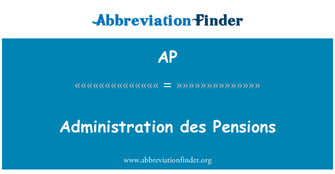 AP: ניהול des פנסיונים