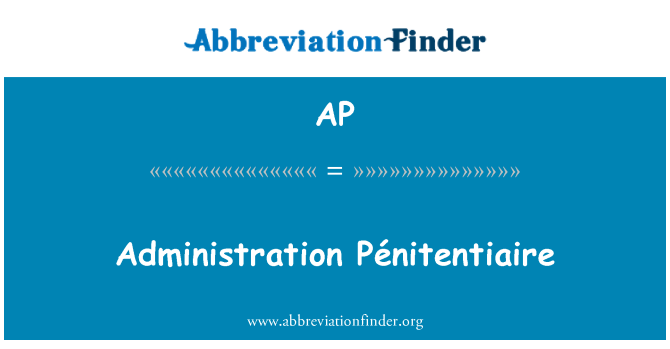 AP: Quản trị Pénitentiaire