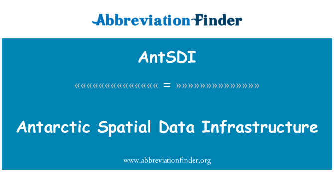 AntSDI: अंटार्कटिक स्थानिक डाटा अवसंरचना
