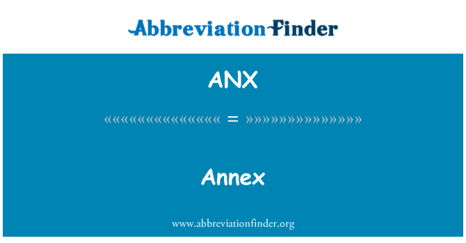 ANX: Annexe