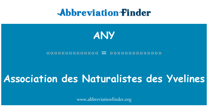 ANY: Association des Naturalistes des Yvelines