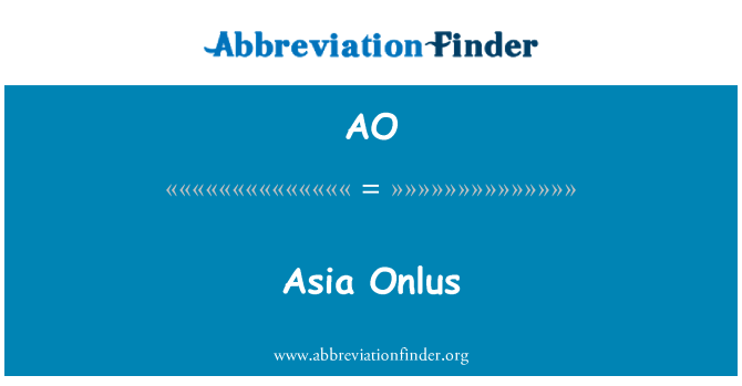 AO: Asia Onlus