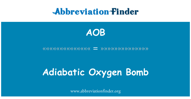 AOB: Adyabatik oksijen bomba