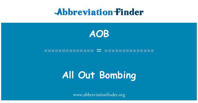 AOB: Tous les bombardements