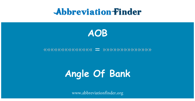 AOB: Angle Of Bank