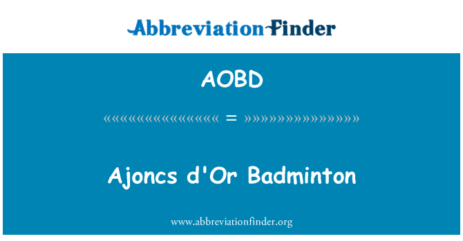 AOBD: Ajoncs d'Or Badminton