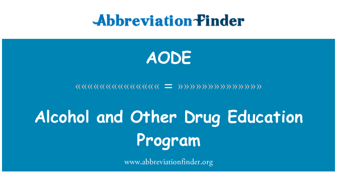 AODE: Alcohol and Other Drug Education Program