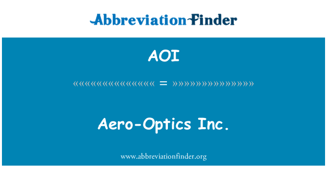 AOI: Aero-Optics Inc.