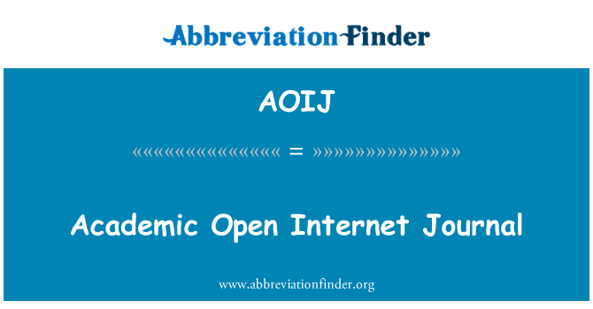 AOIJ: Jurnal akademis Internet terbuka
