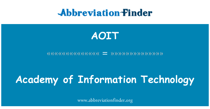 AOIT: Academy of Information Technology