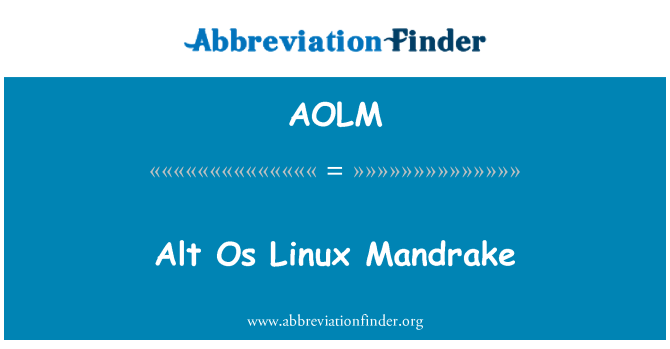 AOLM: ALT + Os Linux Mandrake