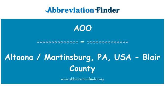 AOO: Altoona/مارتينسبورج، بنسلفانيا، الولايات المتحدة الأمريكية-مقاطعة بلير
