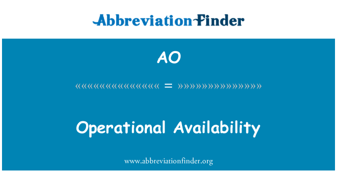 AO: Operational Availability