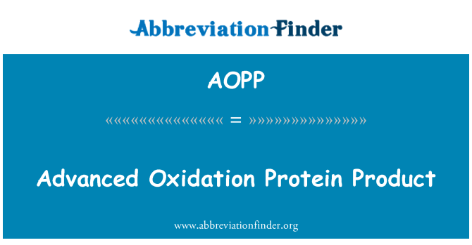 AOPP: Produk canggih oksidasi Protein