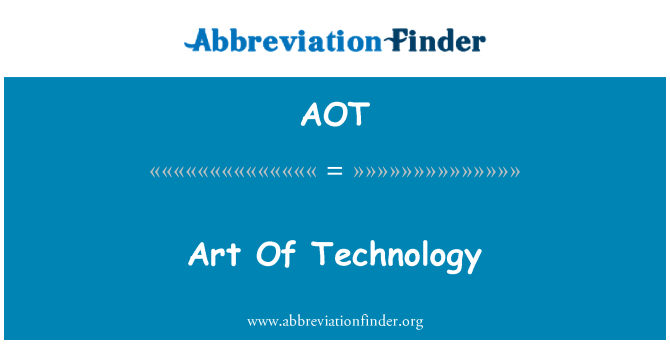 AOT: هنر فن آوری