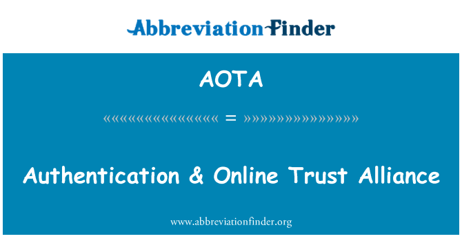AOTA: Overovanie & Online Trust Alliance