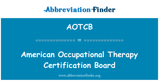 AOTCB: Il-Bord Amerikan Occupational Therapy