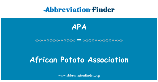 APA: انجمن آفریقایی سیب زمینی