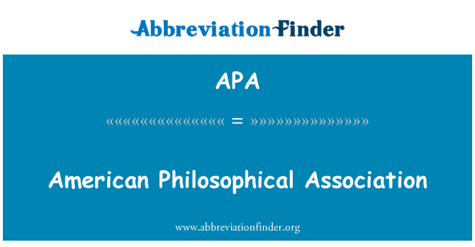 APA: American Philosophical Association