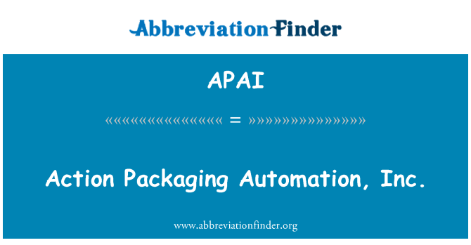 APAI: Aksyon Emballage Automatisation, Inc.