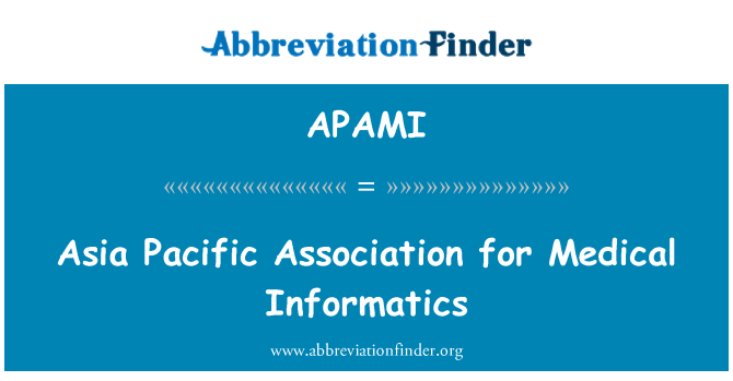 APAMI: Asia Pacific Assotsiatsiooni Medical informaatika