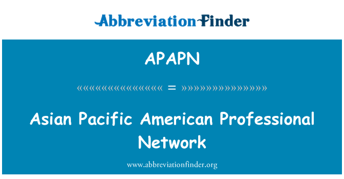 APAPN: Ázsiai-csendes-óceáni amerikai szakmai hálózat