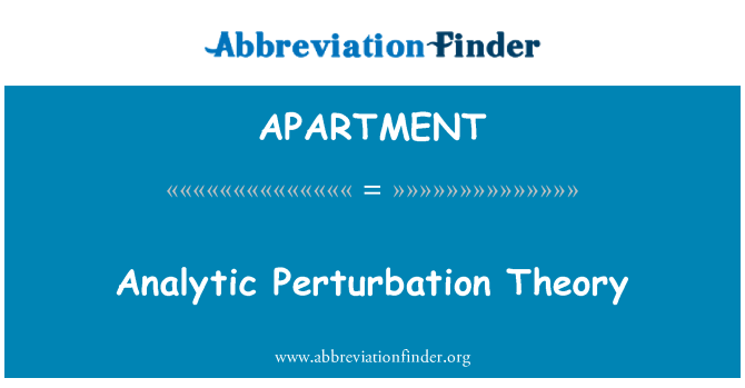 APARTMENT: Teoria perturbacional analítica