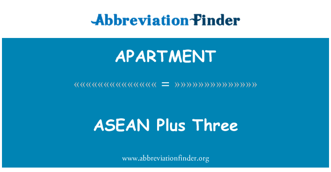 APARTMENT: ASEAN Plus Three