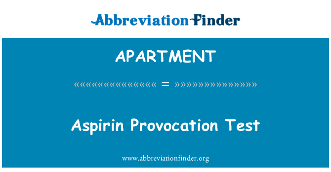 APARTMENT: Teste de provocação de aspirina