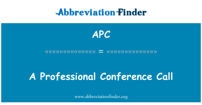 APC: A Professional Conference Call