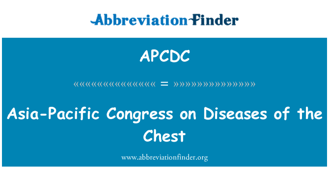 APCDC: Asia-Pacific Congress on Diseases of the Chest