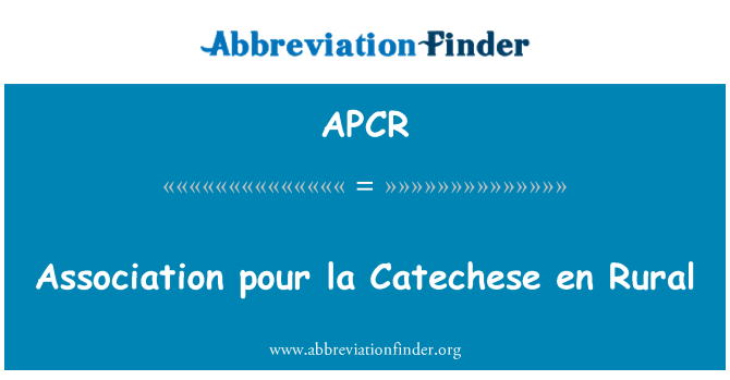 APCR: 협회 la Catechese en 농촌 부