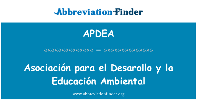 APDEA: Asociación para el Desarollo y la Educación Ambiental