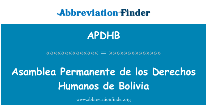 APDHB: Asamblea Permanente de los zamiecie Humanos de Boliwia