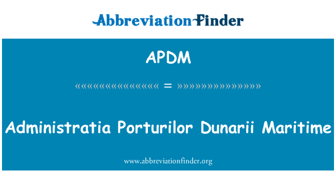 APDM: Administratia Porturilor Dunarii دریایی