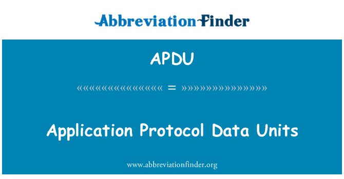 APDU: Lietojumprogrammu protokols datu vienībām